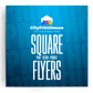 Square Flyers